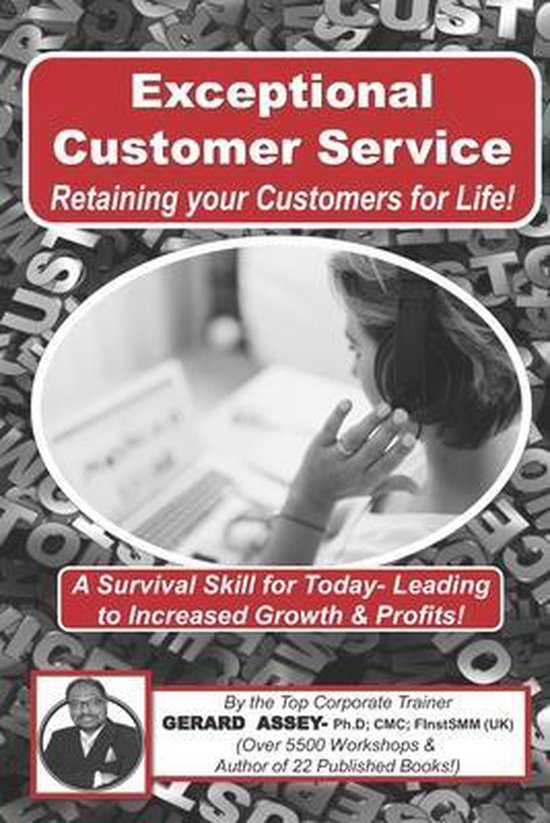 Exceptional Customer Service - Retaining your Customers for  ... - cover