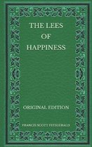 The Lees of Happiness - Original Edition