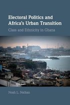 Cambridge Studies in Comparative Politics- Electoral Politics and Africa's Urban Transition