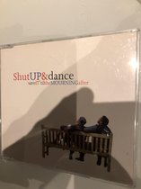 Shut up & dance save it ‘til the mourning after cd-single