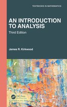 Textbooks in Mathematics - An Introduction to Analysis