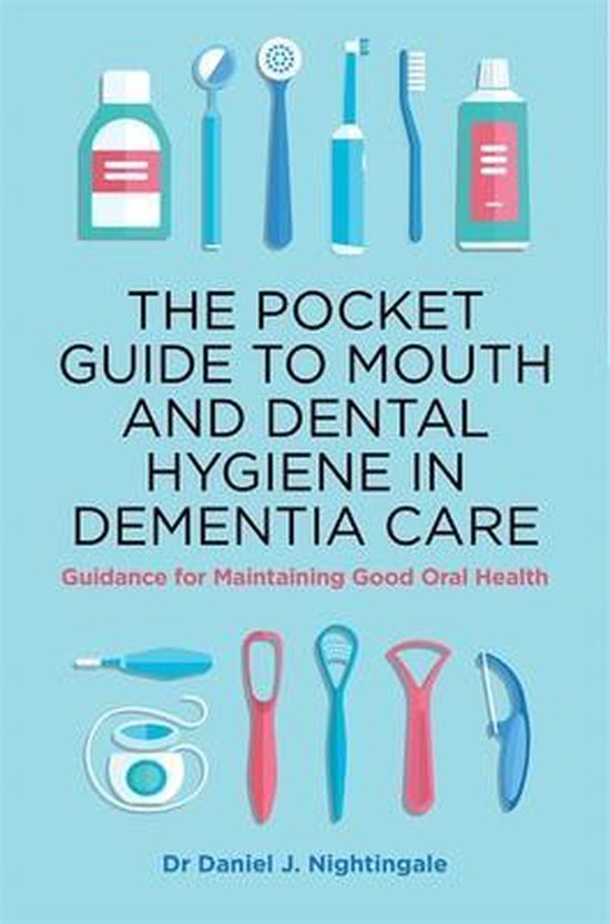Pock Gd Mouth & Dental Hygiene Dementia