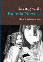 Living with Bulimia Nervosa