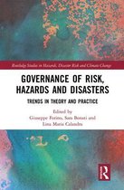 Routledge Studies in Hazards, Disaster Risk and Climate Change- Governance of Risk, Hazards and Disasters
