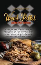 Wood Pellet Guide For Novices