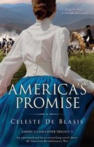 America's Daughter Trilogy- America's Promise