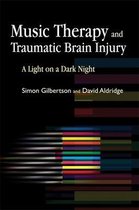 Music Therapy and Traumatic Brain Injury