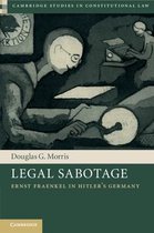 Cambridge Studies in Constitutional Law- Legal Sabotage