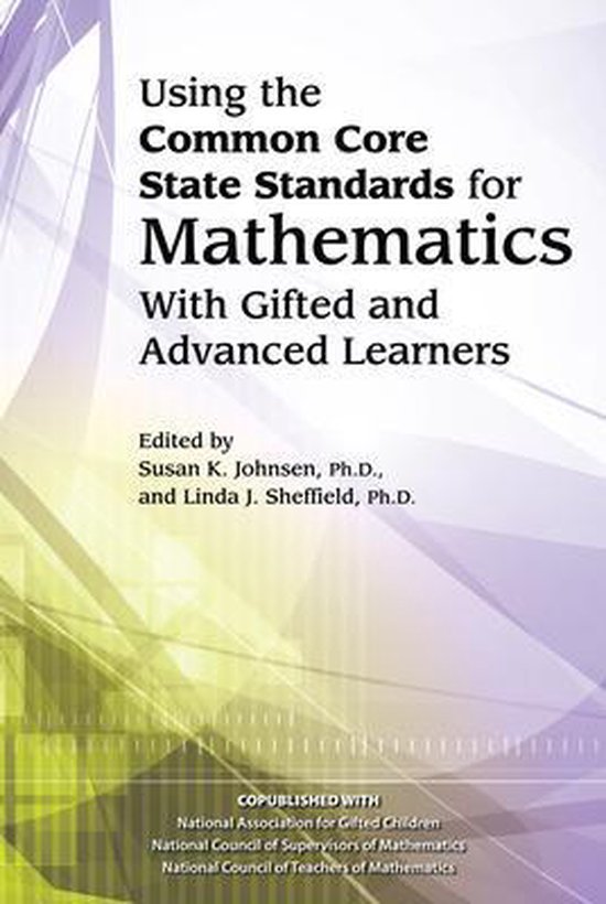 Using the Common Core State Standards for Mathematics With Gifted and ...