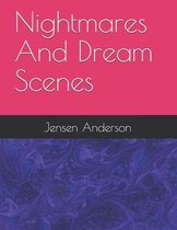 Nightmares And Dream Scenes