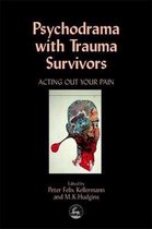 Psychodrama With Trauma Survivors