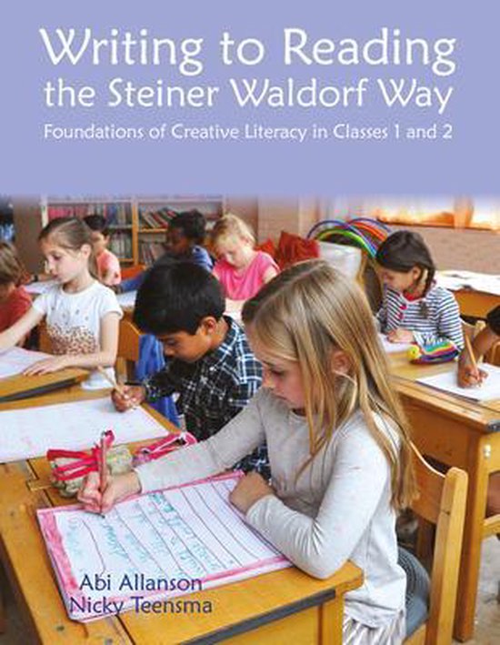 Writing to Reading the Steiner Waldorf Way - cover