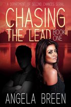 Chasing the Lead Serial 1 - Chasing the Lead