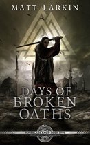 Runeblade Saga 5 - Days of Broken Oaths