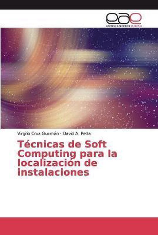 Técnicas de Soft Computing para la localización de instala ... - cover