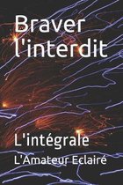 Braver l'interdit