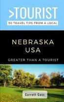 Greater Than a Tourist United States- Greater Than a Tourist- Nebraska
