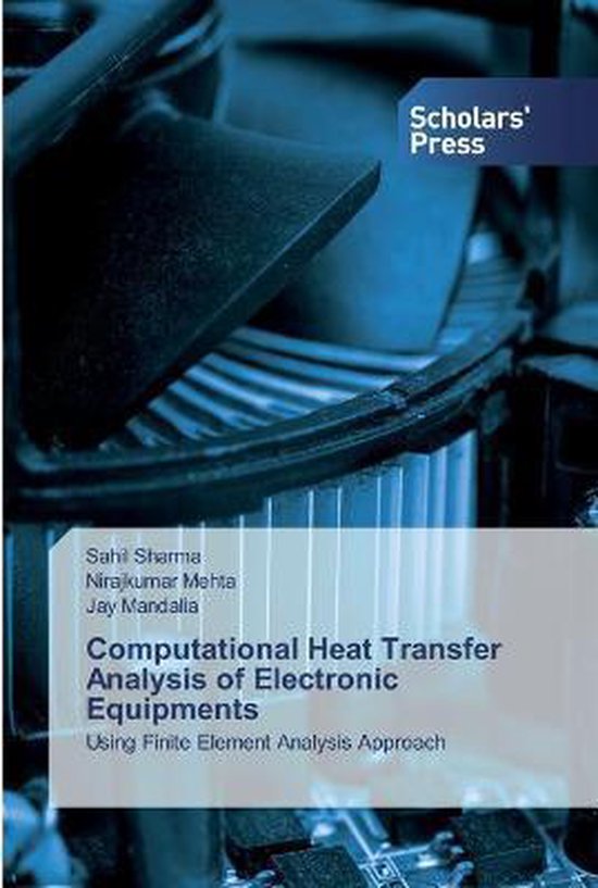 Foto: Computational heat transfer analysis of electronic equipments