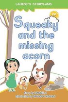 Squeaky and the Missing Acorn
