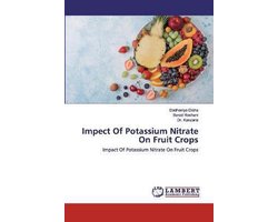 Impect Of Potassium Nitrate On Fruit Crops