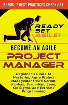 Project Management by Ready Set Agile- Become an Agile Project Manager