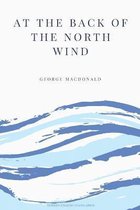 At the Back of the North Wind (Modern English Translation)