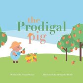 The Prodigal Pig
