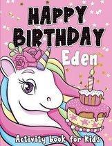 Happy Birthday Eden