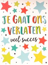 Kaart - A4 formaat - Je gaat ons verlaten, veel succes - MAX018