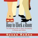 How to Work a Room