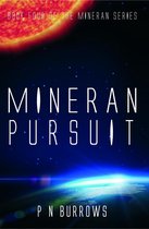 Mineran Series 4 - Mineran Pursuit