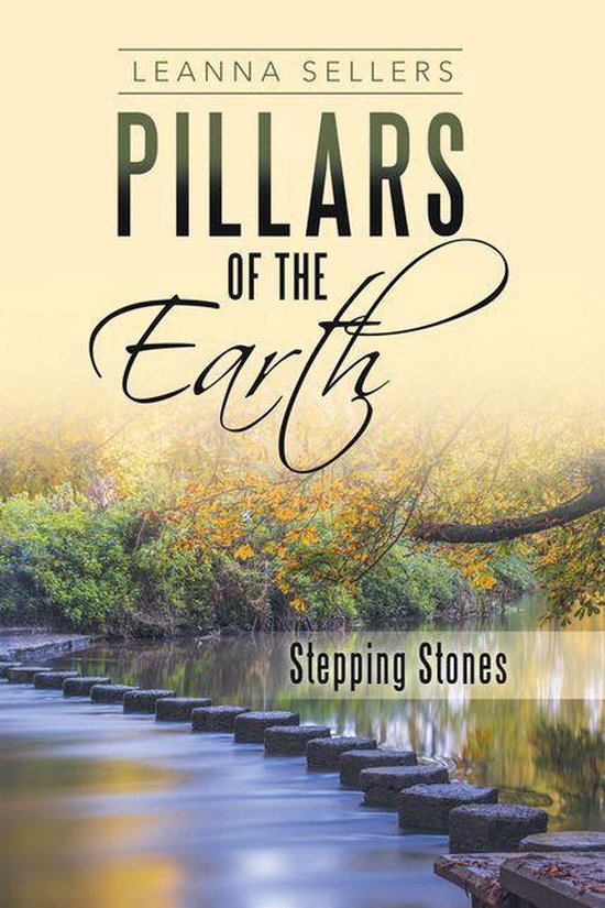 Pillars of the Earth (ebook), Leanna Sellers 9781489735386 Boeken
