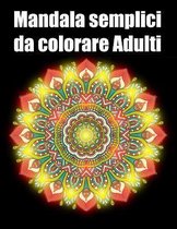 Mandala semplici da colorare adulti