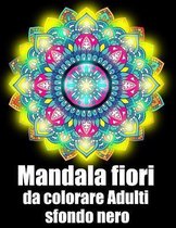 Mandala fiori da colorare adulti sfondo nero