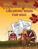 Thanksgiving Coloring Book For Kids Ages 2-5