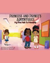 Princess and Prince's Adventures