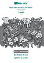 BABADADA black-and-white, Österreichisches Deutsch - Tajik (in cyrillic script), Bildwörterbuch - visual dictionary (in cyrillic script)