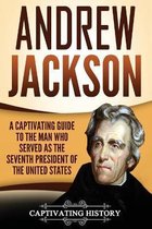 U.S. Presidents- Andrew Jackson