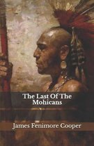 The Last Of The Mohicans