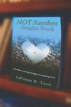 Not Another Singles Book