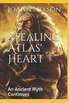 Stealing Atlas' Heart