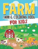 Farm Animal Coloring Book for Kids