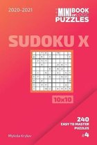 Sudoku X Puzzle Book 10x10-The Mini Book Of Logic Puzzles 2020-2021. Sudoku X 10x10 - 240 Easy To Master Puzzles. #4