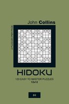 Hidoku - 120 Easy To Master Puzzles 12x12 - 4