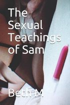 The Sexual Teachings of Sam