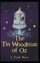 The Tin Woodman of Oz Annotated