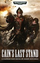Ciaphas Cain: Warhammer 40,000 6 - Cain's Last Stand