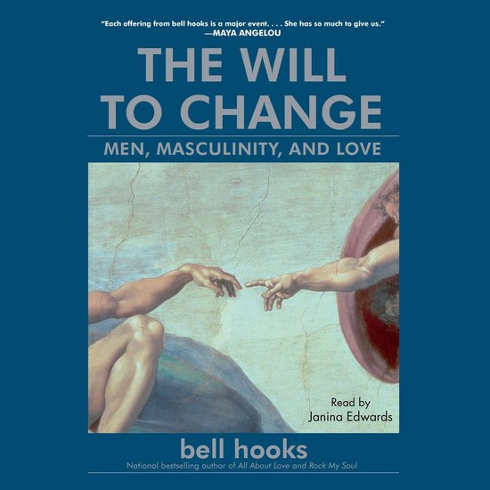 Boek cover The Will to Change van Bell Hooks (Onbekend)