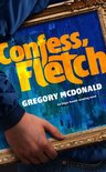 The Fletch Mysteries 2 - Confess, Fletch
