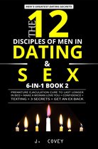 Men's Dating Bible 6-In 2 - The 12 Disciples of MEN in Dating & SEX